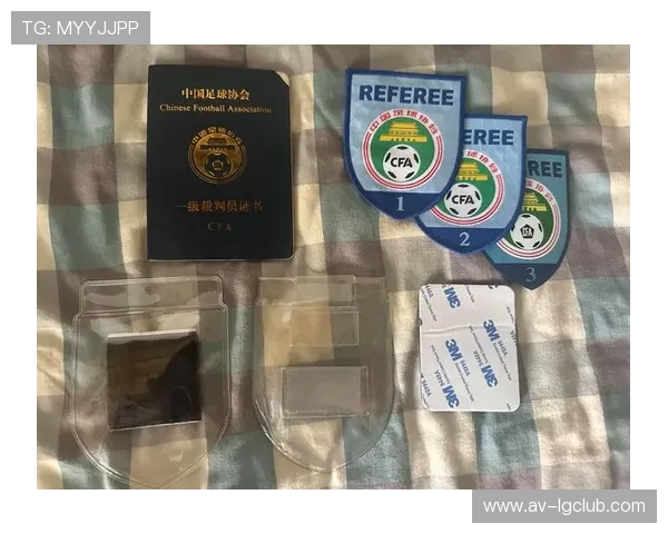 中国足球裁判员的职责与挑战:解析中国足球裁判体系与发展现状 中国足球裁判员的职责与挑战:解析中国足球裁判体系与发展现状